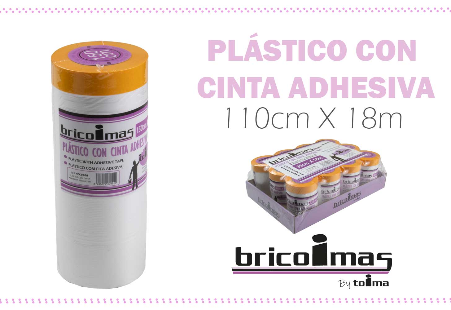 PLASTICO C/CINTA ADH.110CMX18M 9012500